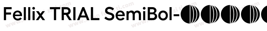 Fellix TRIAL SemiBol字体转换